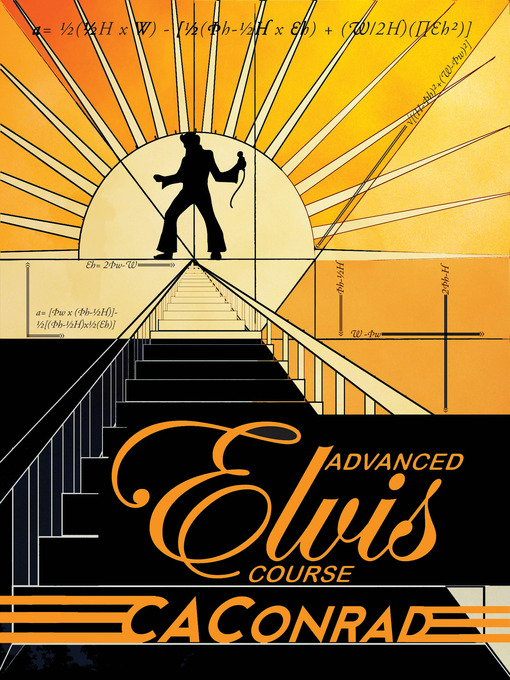 Title details for Advanced Elvis Course by C. A. Conrad - Available